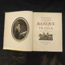 The book "Histoire de la Banque de France" signed by Gabriel Ramona