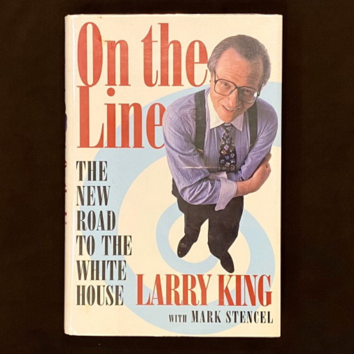 Ларри Кинг книга «On the Line: The New Road to the White House» с автографом